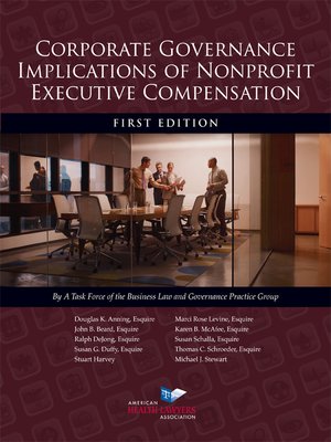 cover image of AHLA Corporate Governance Implications of Nonprofit Executive Compensation (Non-Members)